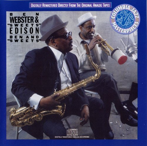 Ben Webster & Sweets Edison - Ben and Sweets (1962) [1987 Columbia Jazz Masterpieces]