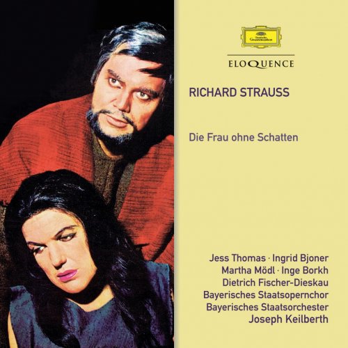 Joseph Keilberth - Strauss: Die Frau ohne Schatten (2016)