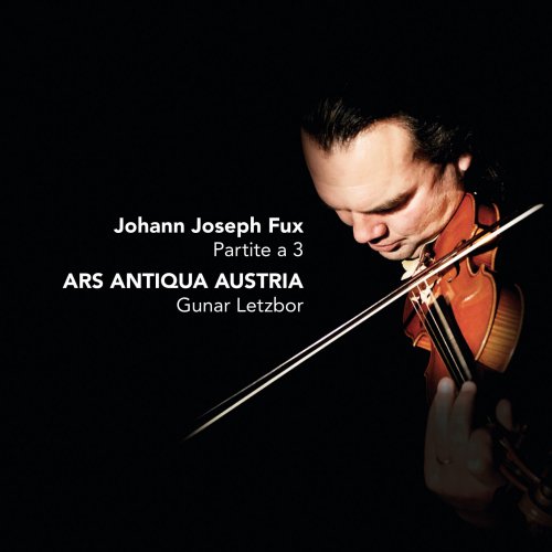 Ars Antiqua Austria, Gunar Letzbor - Fux: Partite a 3 (2011)