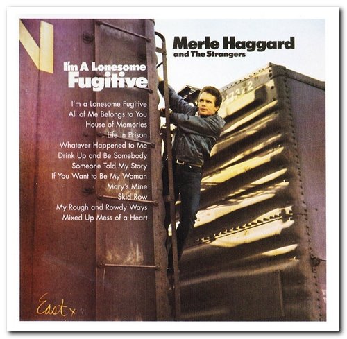 Merle Haggard & The Strangers - I'm a Lonesome Fugitive & Branded Man [Remastered] (1998/2006)