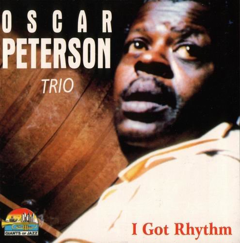 Oscar Peterson Trio - I Got Rhythm (1998)