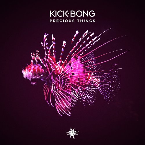 Kick Bong - Precious Things (2022) [Hi-Res]