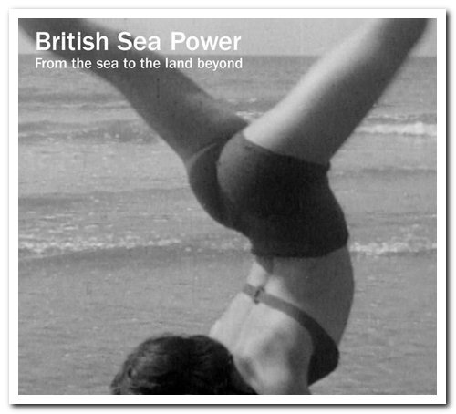 British Sea Power - From the Sea to the Land Beyond (2013) [Soundtrack]