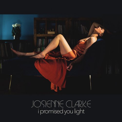 Josienne Clarke - I Promised You Light (2022) [Hi-Res]