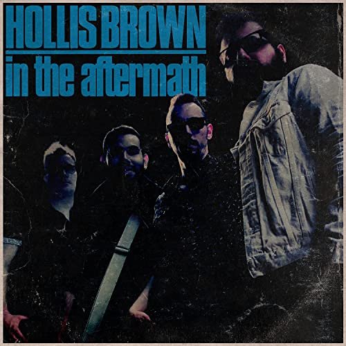 Hollis Brown - In The Aftermath (2022) Hi Res