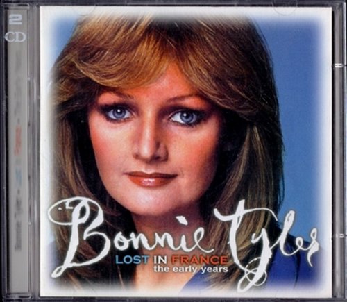 Bonnie Tyler - Lost In France: The Early Years (2005) CD-Rip