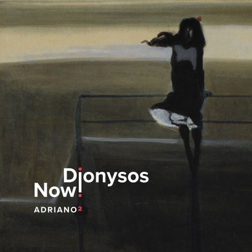 Dionysos Now - Adriano 2 (2022) [Hi-Res]