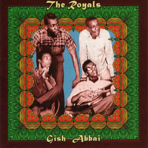 The Royals - Gish-Abbai (2019)