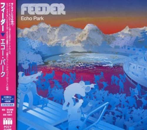 Feeder - Echo Park (Japanese Edition) (2001)