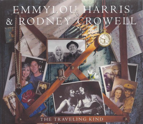 Emmylou Harris & Rodney Crowell - The Traveling Kind (2015)