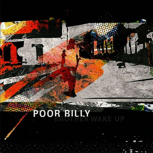 Poor Billy - Brother Wake Up (2011)