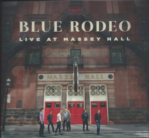 Blue Rodeo - Live at Massey Hall (2015)