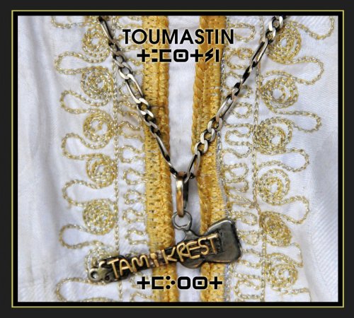 Tamikrest - Toumastin (2011)
