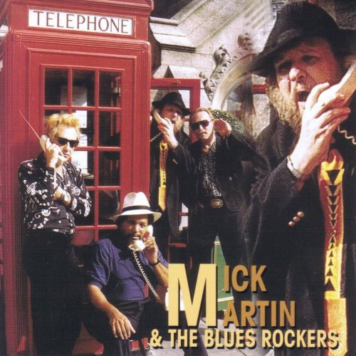 Mick Martin, The Blues Rockers - Long Distance Call (2010)