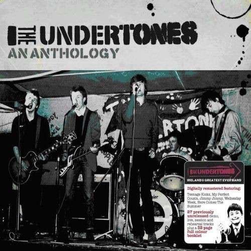 The Undertones - An Anthology (2008)