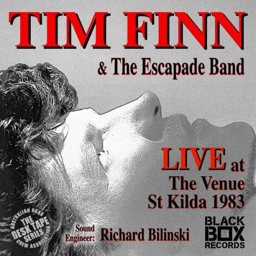 Tim Finn - Tim Finn & The Escapade Band LIVE at The Venue, St Kilda, 1983 (2022)