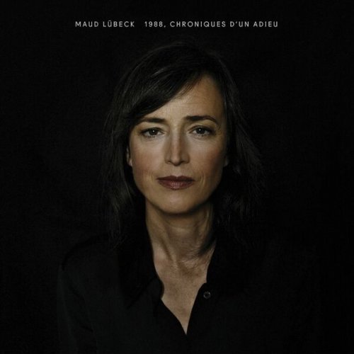 Maud Lübeck - 1988, chroniques d'un adieu (2022)
