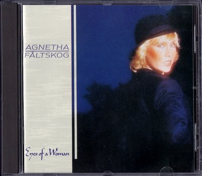 Agnetha Faltskog - Eyes Of A Woman (1985)