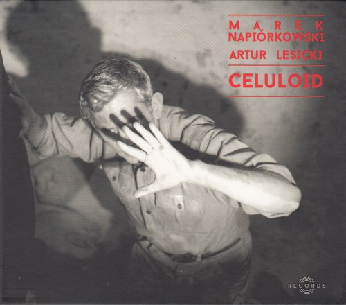 Marek Napiórkowski, Artur Lesicki - Celuloid (2015)