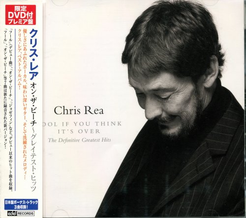 Chris Rea - Fool If You Think It's Over The Definitive: Greatest Hits (2009)