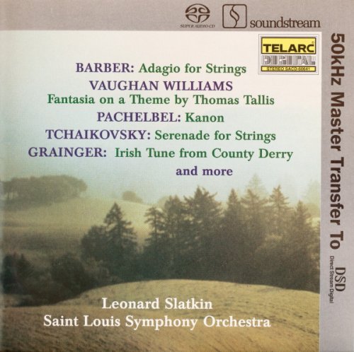 Leonard Slatkin - Barber, Vaughan Williams, Pachelbel, Tchaikovsky, Grainger (1981, 1982) [2004 SACD]