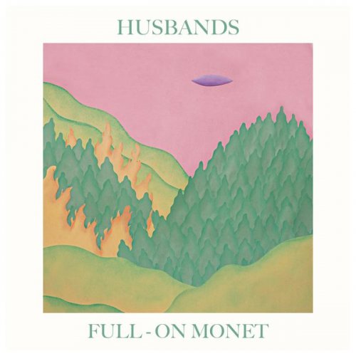 Husbands - Full-On Monet (2022)