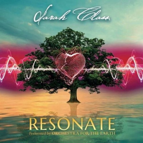 Sarah Class - Resonate (2022)