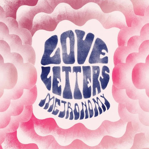 Metronomy - Love Letters (2014) [Hi-Res]