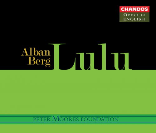 English National Opera Orchestra, Paul Daniel - Berg: Lulu (2006)