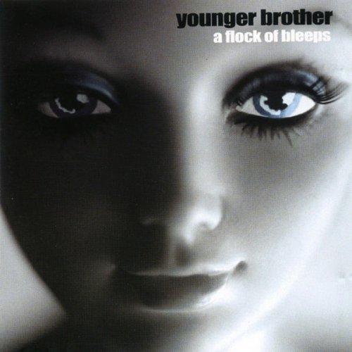 Younger Brother - A Flock Of Bleeps (2003)