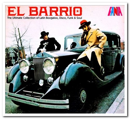 VA - El Barrio: The Ultimate Collection of Latin Boogaloo, Disco, Funk & Soul [4CD Box Set] (2011)