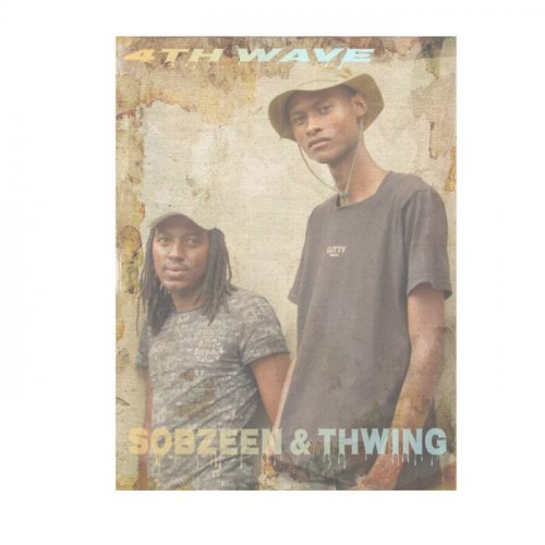 Sobzeen & Thwing - 4th Wave (2022)