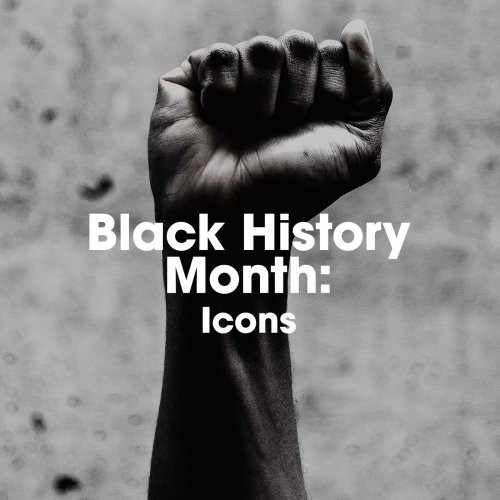 VA - Black History Month: ICONS (2022)
