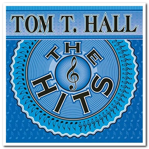 Tom T. Hall - The Hits (1997)