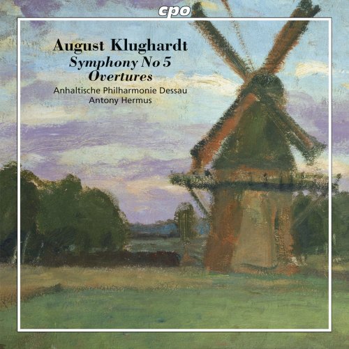 Anhaltische Philharmonie, Antony Hermus - Klughardt: Symphony No. 5, Op. 71 & Overtures (2013)