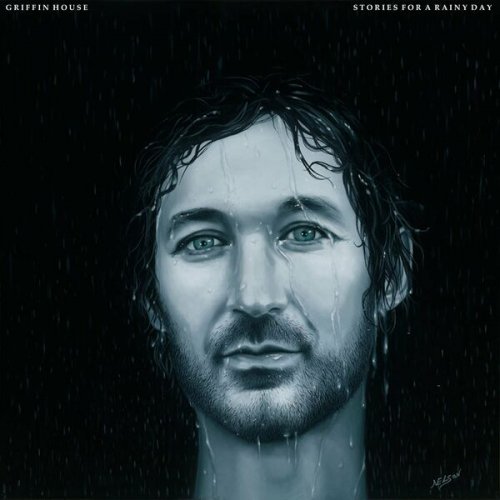 Griffin House - Stories for a Rainy Day (2022)
