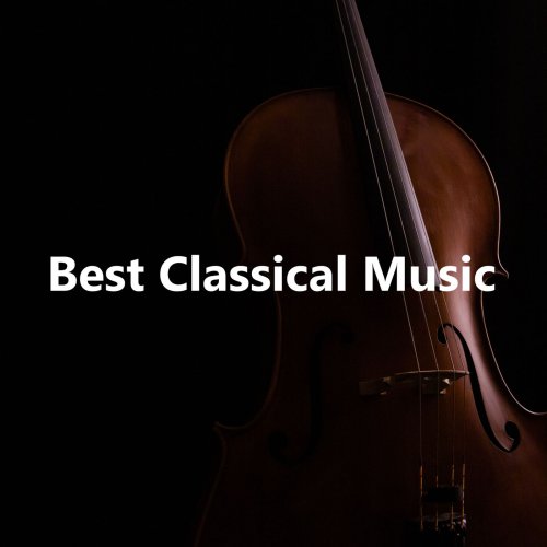 VA - Best Classical Music (2022)
