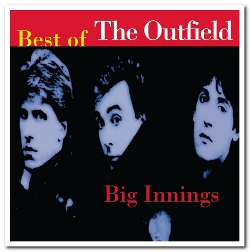 The Outfield - Big Innings: Best of The Outfield [Remastered] (1996)