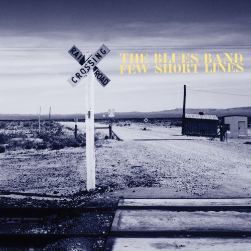 The Blues Band - Few Short Lines (2011)