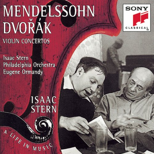 Isaac Stern, The Philadelphia Orchestra, Eugene Ormandy - Mendelssohn, Dvorák: Violin Concertos (1995)