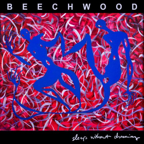 Beechwood - Sleep Without Dreaming (2022)
