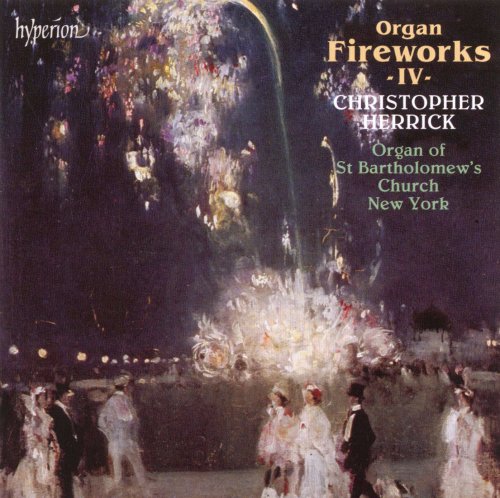 Christopher Herrick - Organ Fireworks, Vol. 4 (1992)