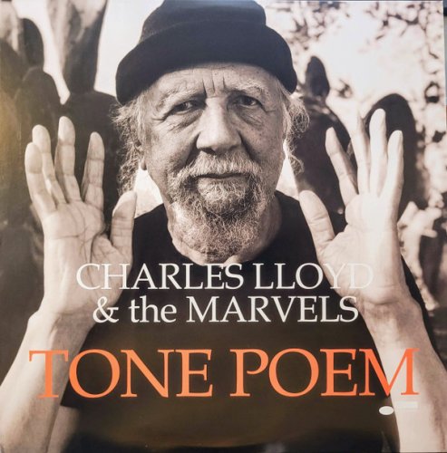 Charles Lloyd & The Marvels - Tone Poem (2021) [DSD128]