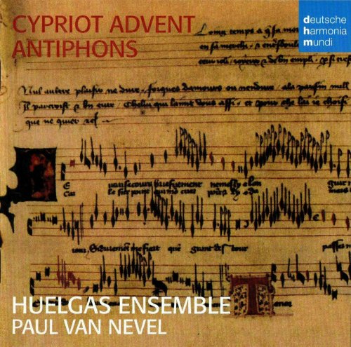 Huelgas Ensemble, Huelgas Schola, Paul Van Nevel - Cypriot Advent Antiphons: Anonymous c. 1390 (1989)