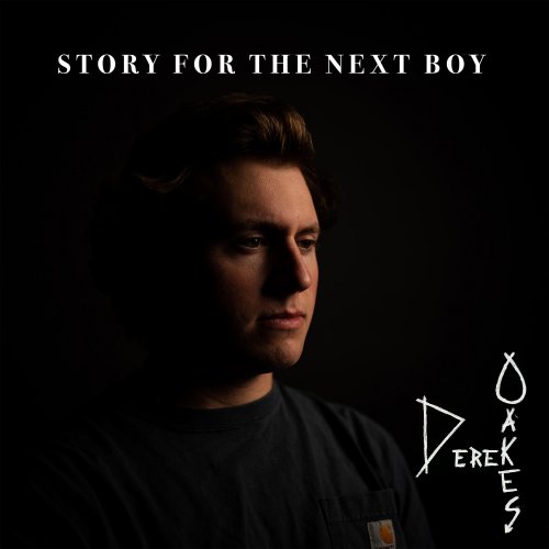 Derek Oakes - Story For The Next Boy (2022)