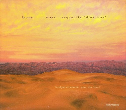 Huelgas Ensemble, Paul Van Nevel - Brume: Missa 'Et ecce terrae motus' & Sequentia 'Dies irae, Dies illa' (2001)