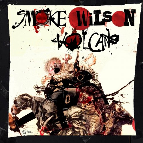 Smoke Wilson - Volcano (2022)