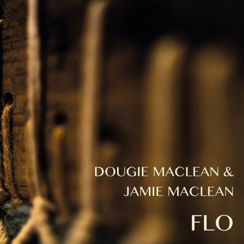 Dougie MacLean - Flo (2022)