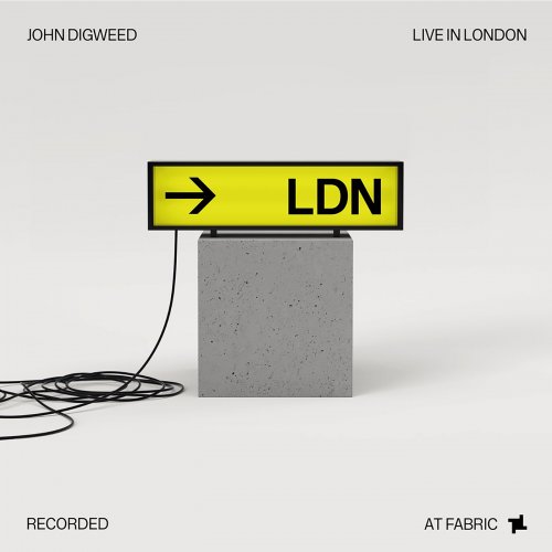 VA - John Digweed – Live in London Recorded at fabric (2022)