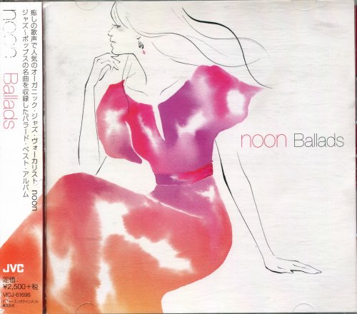 Noon - Ballads (2014) [Japan Edition]